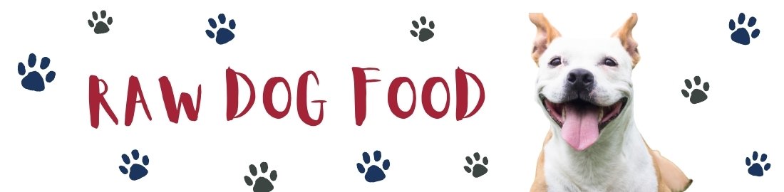 Raw Dog Food